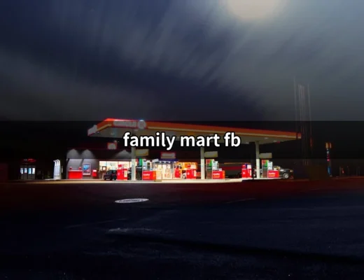 揭秘全家便利商店的 Facebook 官網：如何充分利用「family mart fb」 | 好吃美食的八里人